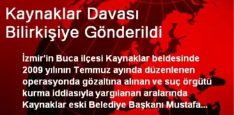 Kaynaklar Davası Bilirkişiye Gönderildi