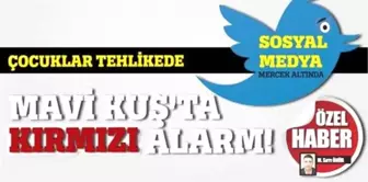 Mavi Kuş'ta Kırmızı Alarm, Sosyal Medyada Tuzak