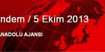 Gündem / 5 Ekim 2013