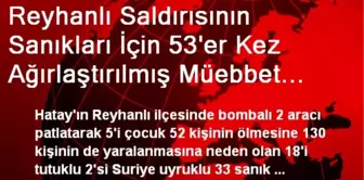 Reyhanlı'daki Bombalı Saldırılar