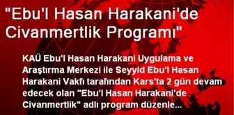 'Ebu'l Hasan Harakani'de Civanmertlik Programı'