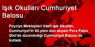 Işık Okulları Cumhuriyet Balosu