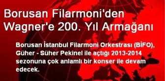 Borusan Filarmoni'den Wagner'e 200. Yıl Armağanı