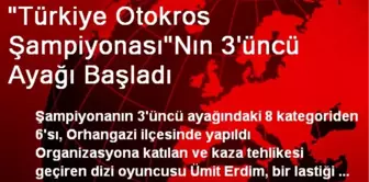 'Türkiye Otokros Şampiyonası'Nın 3'üncü Ayağı Başladı