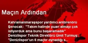 Maçın Ardından