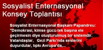 Sosyalist Enternasyonal Konsey Toplantısı