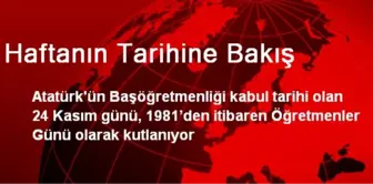 Haftanın Tarihine Bakış