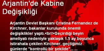 Arjantin'de Kabine Değişikliği