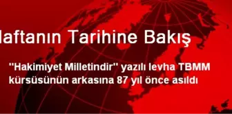 Haftanın Tarihine Bakış