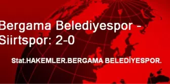 Bergama Belediyespor - Siirtspor: 2-0