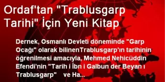 Ordaf'tan 'Trablusgarp Tarihi' İçin Yeni Kitap