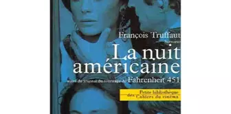 La Nuit Américaine Filmi Yeniden Gösterime Girdi