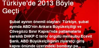 Türkiye'de 2013 Böyle Geçti