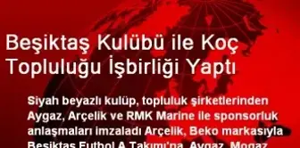 Beşiktaş Kulübü ile Koç Topluluğu İşbirliği Yaptı