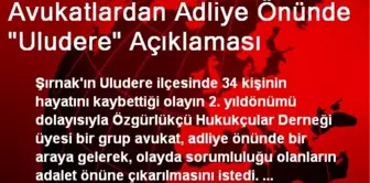 Avukatlardan Adliye Önünde 'Uludere' Açıklaması