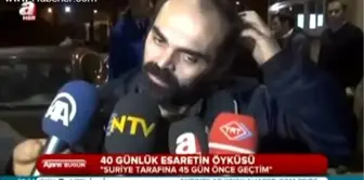 40 Günlük Esaretin Öyküsü