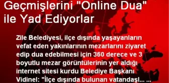 Geçmişlerini 'Online Dua' ile Yad Ediyorlar