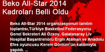 Beko All-Star 2014 Kadroları Belli Oldu