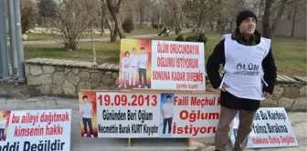 Kayıp Oğlu İçin Ölüm Orucuna Girdi