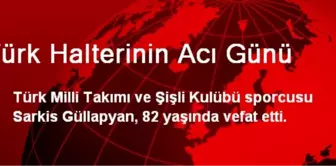 Türk Halterinin Acı Günü