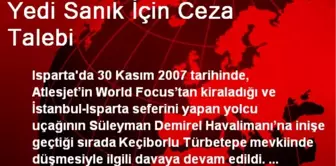 Yedi Sanık İçin Ceza Talebi