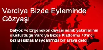 Vardiya Bizde Eyleminde Gözyaşı