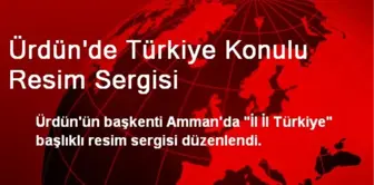 Ürdün'de Türkiye Konulu Resim Sergisi