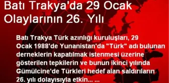 Batı Trakya'da 29 Ocak Olaylarının 26. Yılı