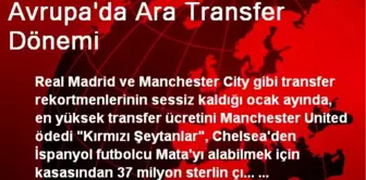 Avrupa'da Ara Transfer Dönemi