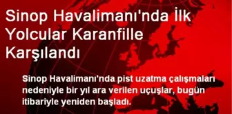 Sinop Havalimanı'nda İlk Yolcular Karanfille Karşılandı