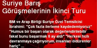 Suriye Barış Görüşmelerinin İkinci Turu