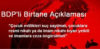 BDP'li Birtane Açıklaması