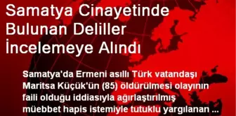 Samatya Cinayetinde Bulunan Deliller İncelemeye Alındı