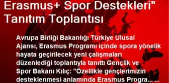 Erasmus+ Spor Destekleri' Tanıtım Toplantısı