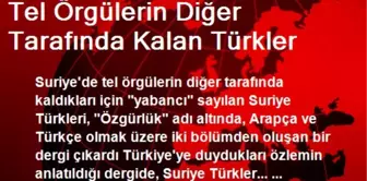 Tel Örgülerin Diğer Tarafında Kalan Türkler