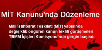 MİT Kanunu'nda Düzenleme