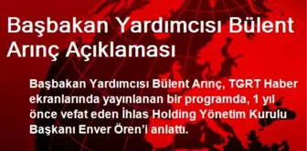 Başbakan Yardımcısı Bülent Arınç Açıklaması