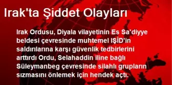 Irak'ta Şiddet Olayları