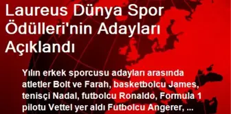 Laureus Dünya Spor Ödülleri'nin Adayları Açıklandı