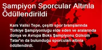 Şampiyon Sporcular Altınla Ödüllendirildi