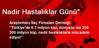 Nadir Hastalıklar Günü'