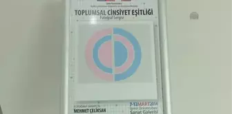 8 Mart Dünya Kadınlar Günü - 'Toplumsal Cinsiyet Eşitliği' sergisi -