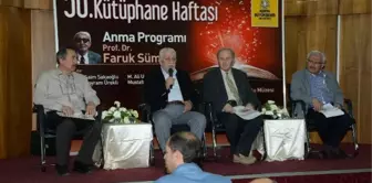 50. Kütüphane Haftası'nda Prof. Dr. Faruk Sümer Anıldı