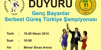 Genç Bayan Güreşciler Edirne'de Karşılaşacak