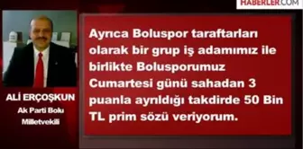 AK Parti'li Vekilden Boluspor'a Prim Sözü