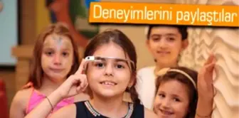 Çocuklar Google Glass ile Tivibu'yu Test Etti