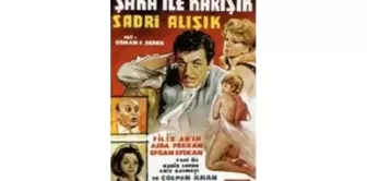 Şaka ile Karışık Filmi