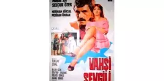 Vahşi Sevgili Filmi