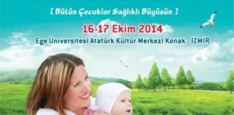 Sağlıklı Büyüyen Çocuk Sempozyumu Gerçekleştirildi