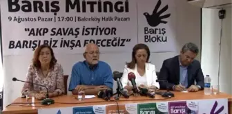 Barış Bloku'ndan Barış Mitingi Açıklaması